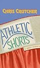 Athletic Shorts: Six Short Stories