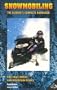 Snowmobiling: The Sledder's Complete Handbook