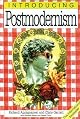 Introducing Postmodernism (Beginners)