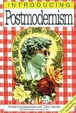 Introducing Postmodernism (Beginners)
