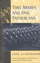 Two Armies and One Fatherland: End of the National Volksarmee