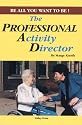 The Professional Activity Director