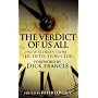 The Verdict of Us All