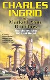 The Marked Man Omnibus: The Marked Man/The Last Recall