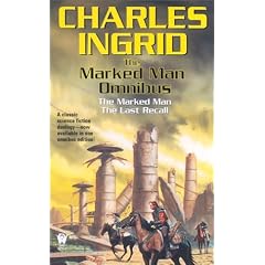 The Marked Man Omnibus by Charles Ingrid