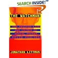 The Watchman: The Twisted Life and Crimes of Serial Hacker Kevin Poulsen by  Jonathan Littman