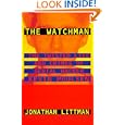The Watchman: The Twisted Life and Crimes of Serial Hacker Kevin Poulsen