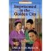 Imprisoned in the Golden City: Adoniram and Ann Judson (Trailblazer Books #8)