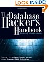 The Database Hacker's Handbook: Defending Database Servers