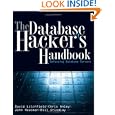 The Database Hacker's Handbook: Defending Database Servers