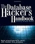 The Database Hacker's Handbook: Defending Database Servers