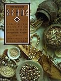 The Book of Beads: A Practical and Inspirational Guide to Beads and Jewelry Making