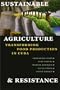 Sustainable Agriculture and Resistance