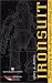 Ironsuit: The History of the Atmospheric Diving Suit
