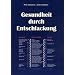 Gute Gesundheitsb�cher