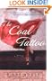 The Coal Tattoo