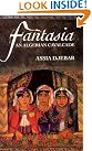 Fantasia: An Algerian...