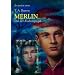 Merlin und der Zauberspiegel: 4. Buch