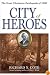 City of Heroes: The Great Charleston Earthquake of 1886