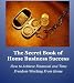 The Secret Book Of Home Business Success: How To Achieve Financial And Time Freedom Working From Home