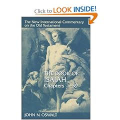 The Book of Isaiah, Chapters 1-39 (New Intl Commentary on the Old Testament)