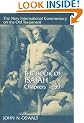 The Book of Isaiah, Chapters 1-39 (New Intl Commentary on the Old Testament)