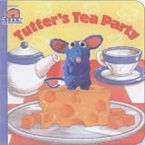 Tutter s Tea Party (Bear in the Big Blue House)