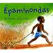 �paminondas (sans CD).