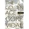 Gore Vidal, Our American Cicero