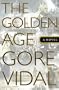 The Golden Age: A Novel