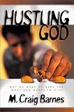 Hustling God