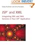 JSP™ and XML: Integrating XML and Web Services in Your JSP Application