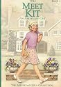 Meet Kit: An American Girl : 1934 (American Girls Collection)