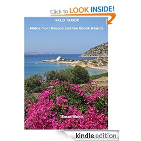 Kalo Taxidi! Notes from Greece and the Greek Islands