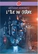 David Eliot, Tome 1 : L'�le du Cr�ne