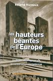 Hauteurs béantes de l'Europe