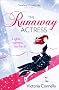 The Runaway Actress
