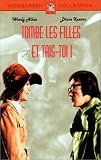 Tombe les filles et tais-toi !