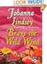 Brave the Wild Wind