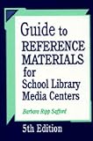 Guide To Reference Materials For School Library Media  Centers