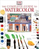 Review DK Publishing (Dorling Kindersley)  / The Complete Guide to Watercolor
