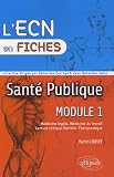 Santé publique : Module 1 : Médecine légale, Médecine du travail, Lecture critique d article, Thérapeutique