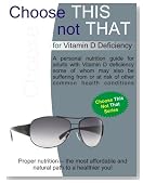 Choose This Not That for Vitamin D Deficiency