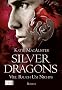 Silver Dragons 02. Viel Rauch um Nichts