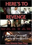 Here`s To Revenge