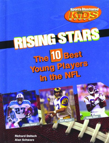 rising stars the 10 best young players in the nfl library of american lives and times set 3