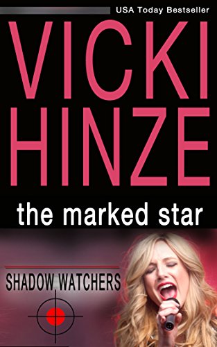 The Marked Star (Shadow Watchers Book 2)