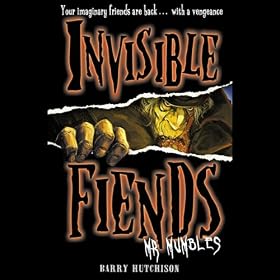 Invisible Fiends: Mr Mumbles (Unabridged)