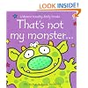 That's Not My Monster... (Usborne Touchy-Feely Books)