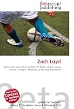Zach Loyd: Zach Loyd, Association football, FC Dallas, Major League Soccer, Verdigris, Oklahoma, 2010 MLS SuperDraft
